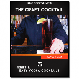 Easy Vodka Cocktails - Series 1